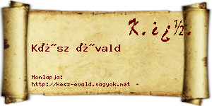 Kész Évald névjegykártya